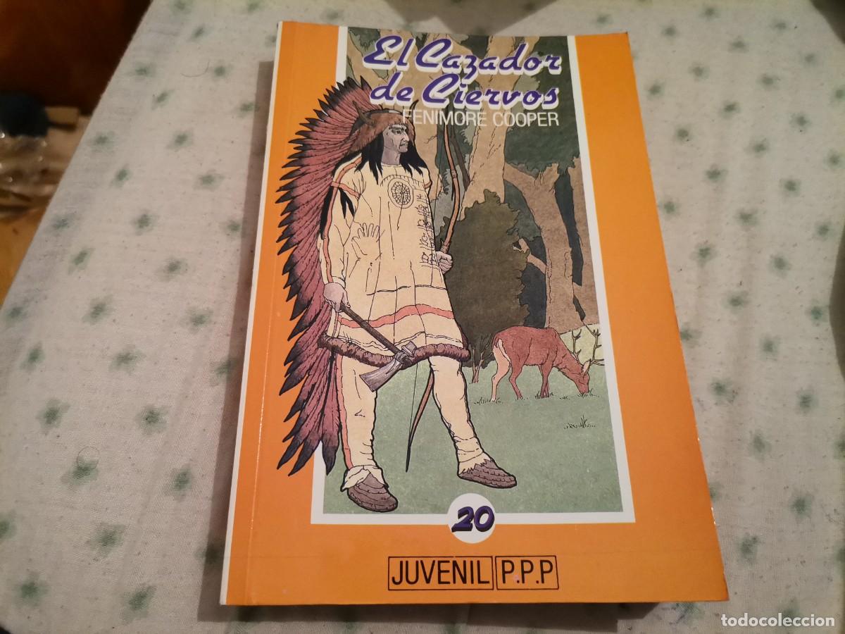 Libros de segunda mano: EL CAZADOR DE CIERVOS FENIMORE COOPER ED. JUVENIL PPP 1990 - Foto 1