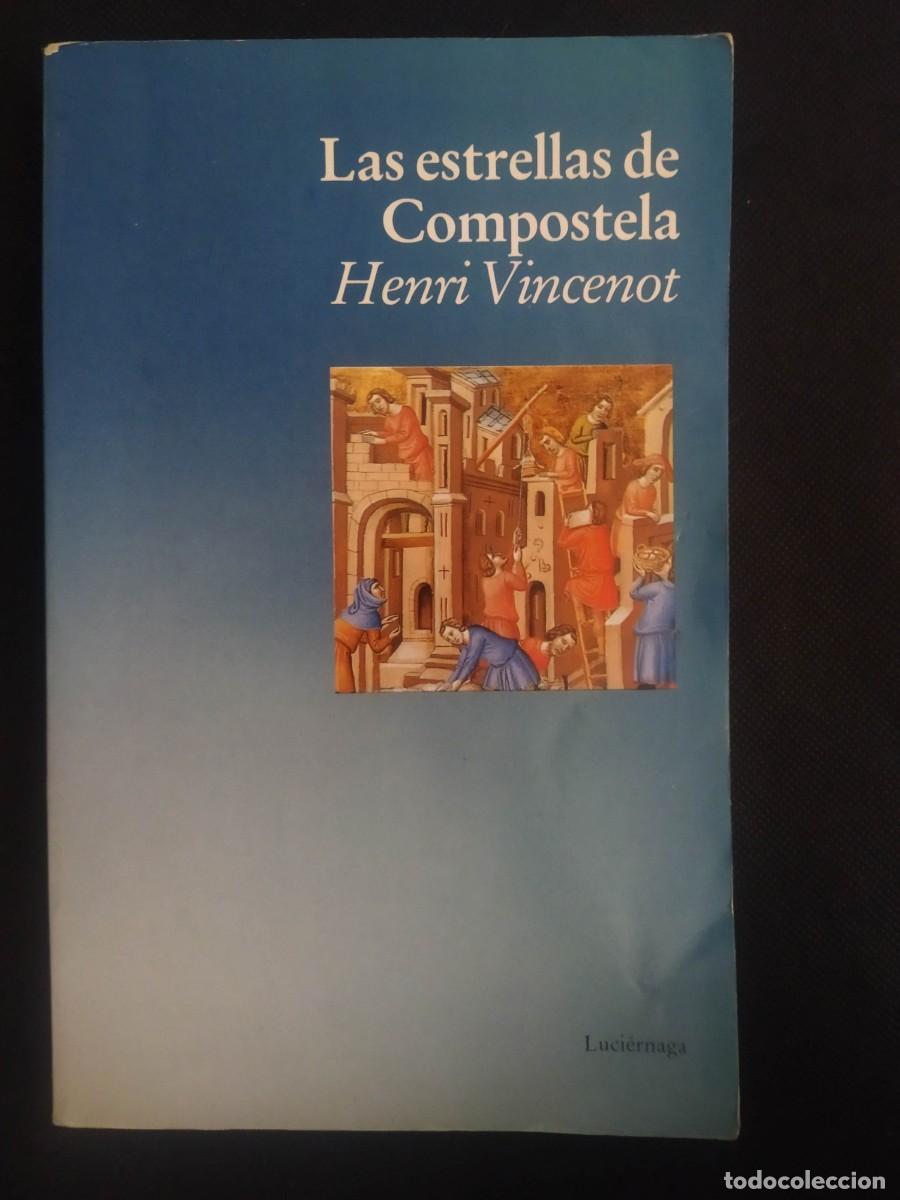 Libros de segunda mano: Las estrellas de Compostela - Henri Vincenot - Foto 1