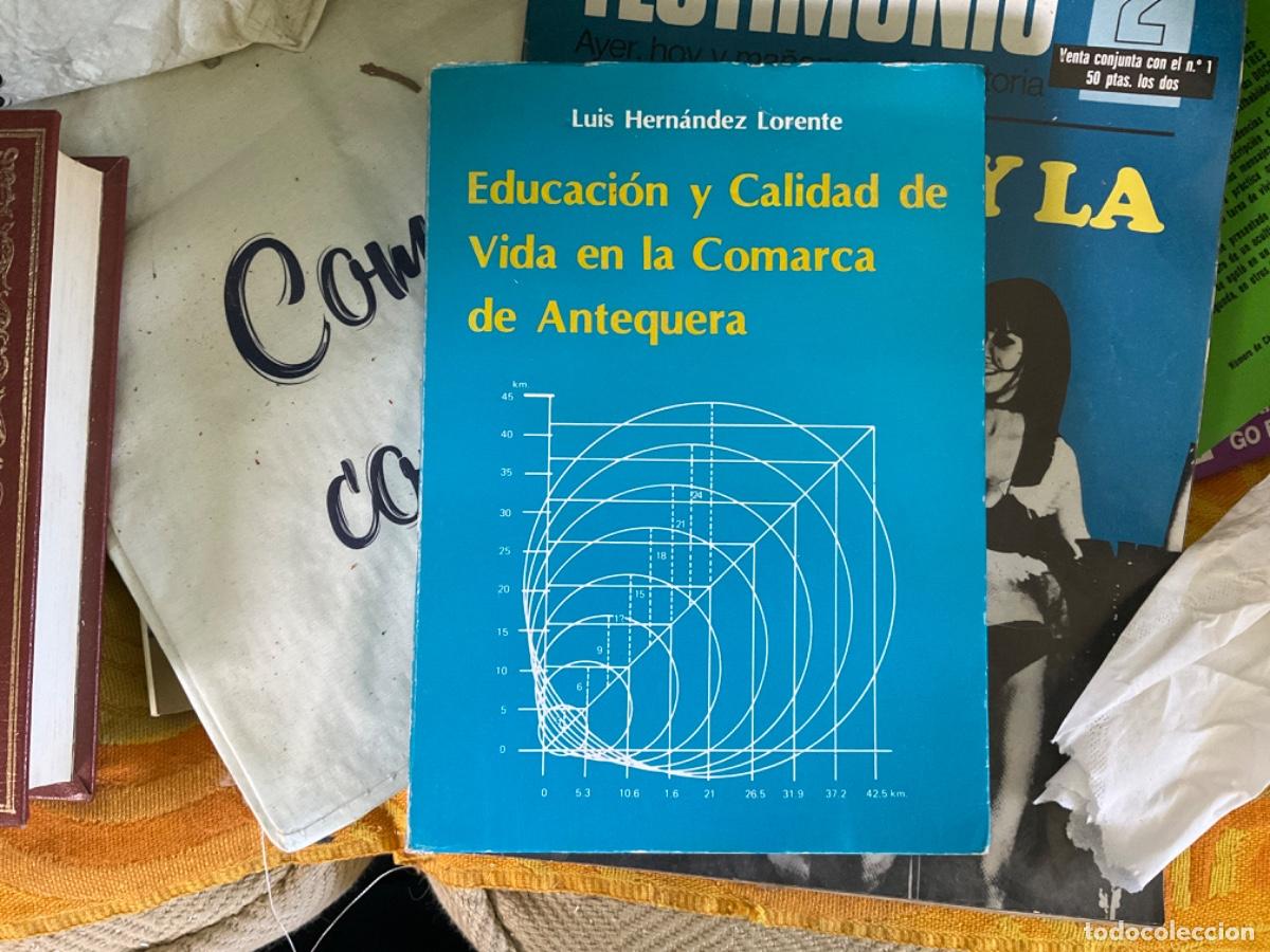 Libros de segunda mano: educacion y calidad de vida en la comarca de antequera luis hernandez - Foto 1