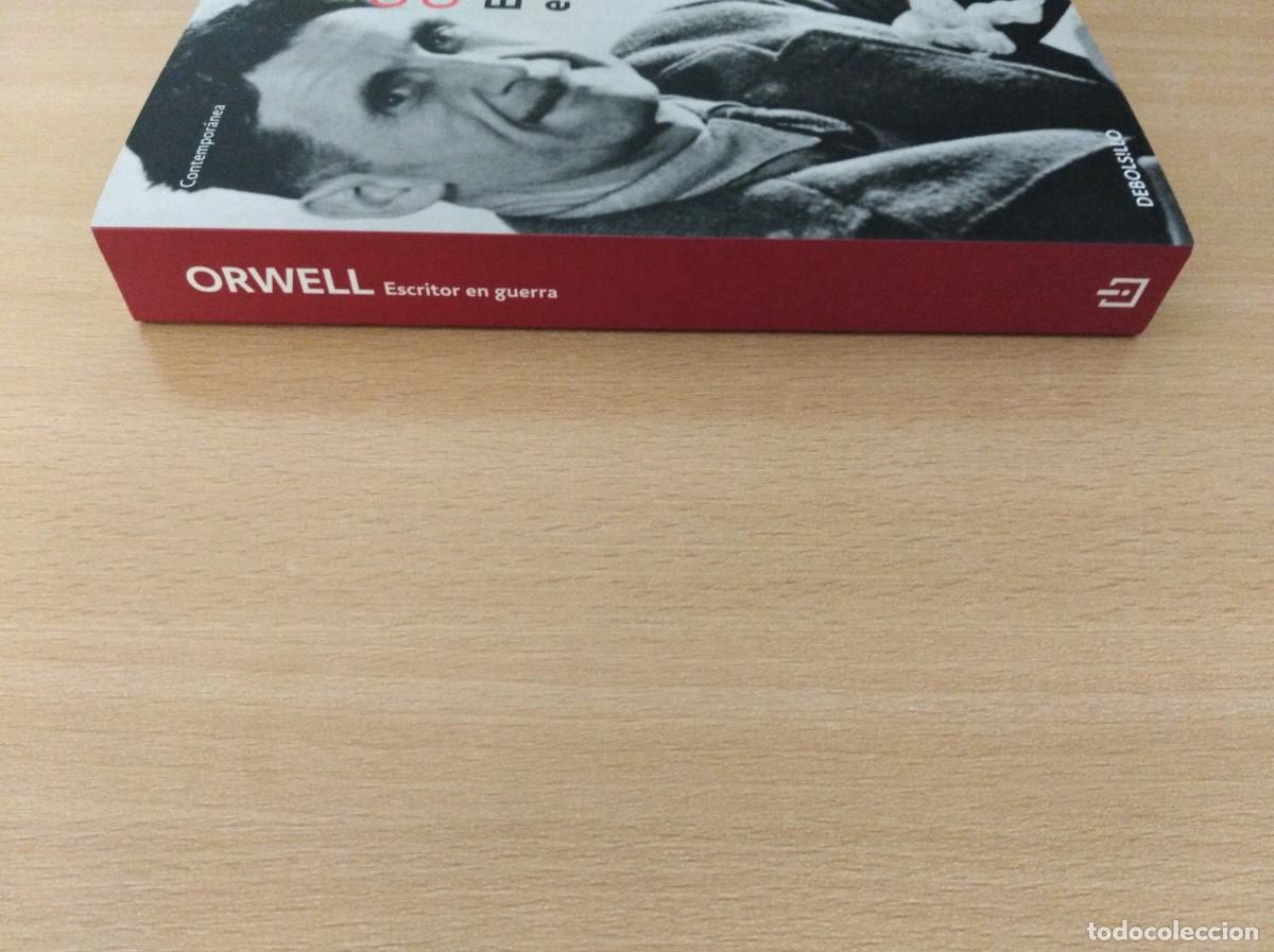 Libros de segunda mano: ESCRITOR EN GUERRA. George Orwell - Foto 3