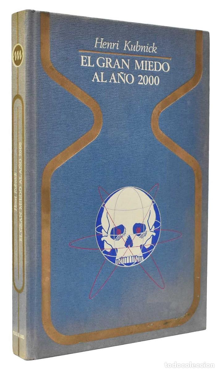 Libros de segunda mano: El gran miedo al a&ntilde;o 2000 - Henri Kubnick - Foto 1