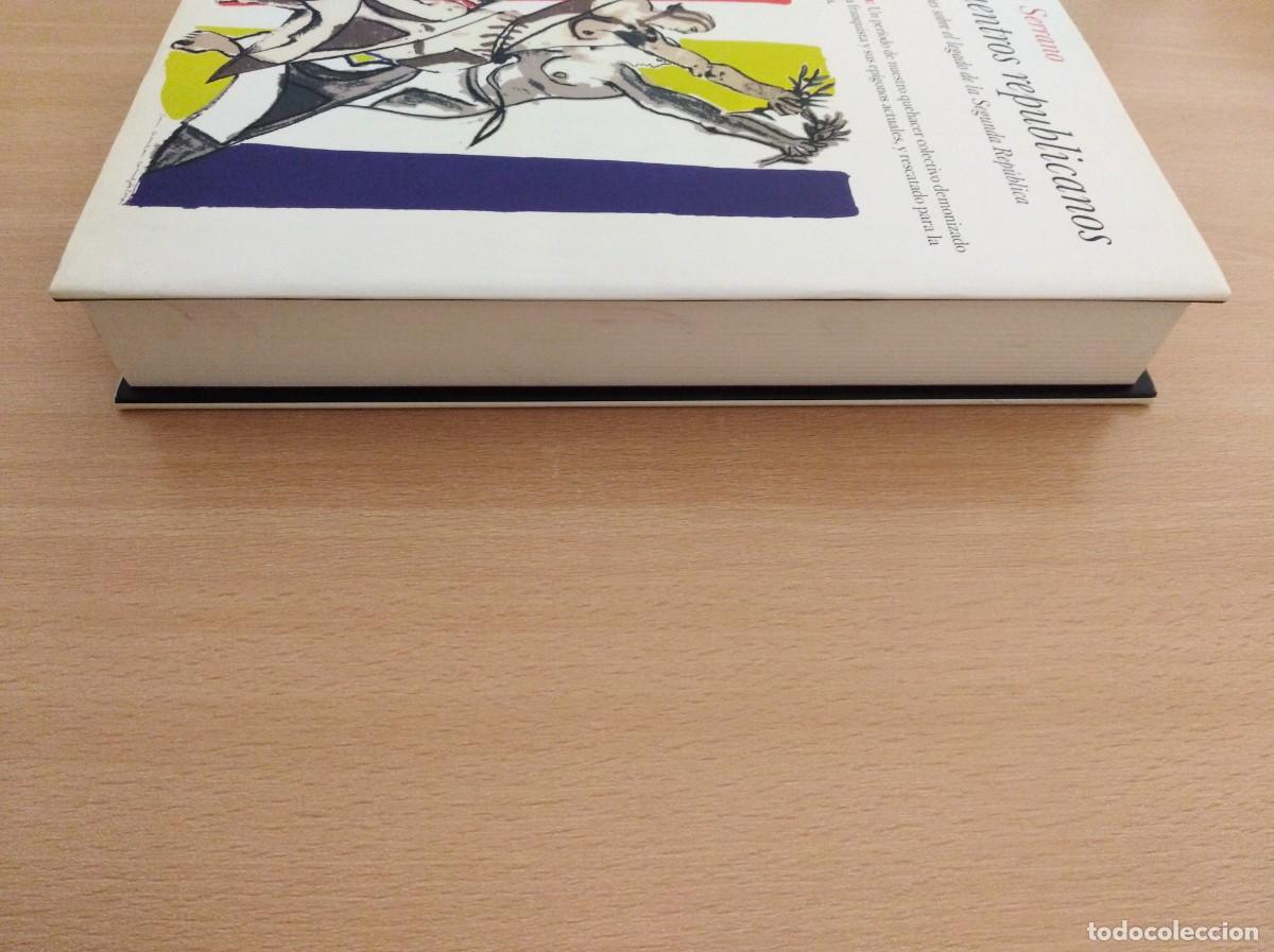 Libros de segunda mano: ENCUENTROS REPUBLICANOS. Ram&oacute;n Serrano - Foto 4