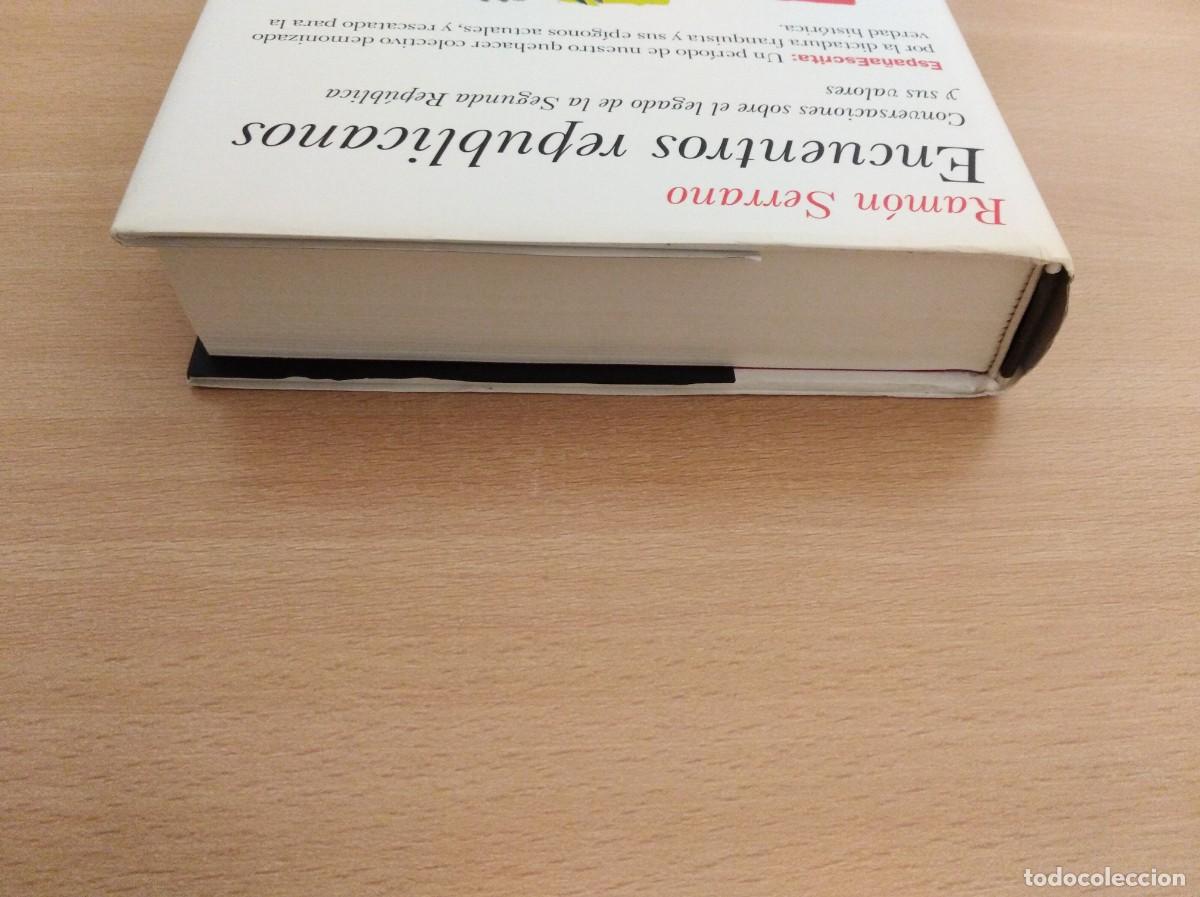 Libros de segunda mano: ENCUENTROS REPUBLICANOS. Ram&oacute;n Serrano - Foto 7