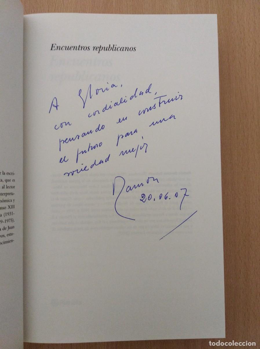 Libros de segunda mano: ENCUENTROS REPUBLICANOS. Ram&oacute;n Serrano - Foto 10