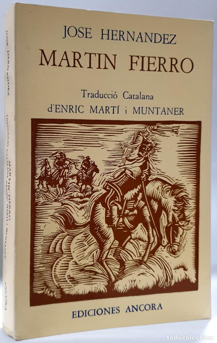 Libros de segunda mano: MART&Iacute;N FIERRO - Jos&eacute; Hern&aacute;ndez (Idioma: Catal&agrave;) ~ - Foto 1