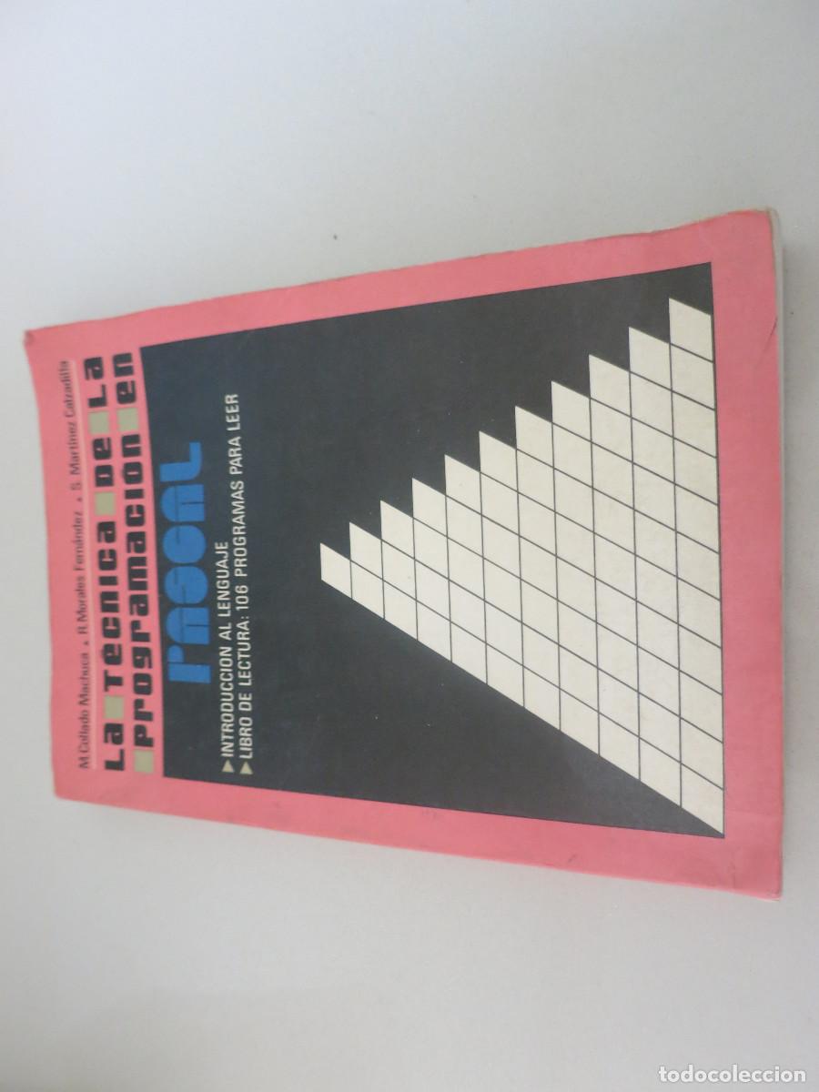 Libros de segunda mano: INFORMATICA LA T&Eacute;CNICA DE LA PROGRAMACI&Oacute;N EN PASCAL - ED. DIAZ DE SANTOS - Foto 1