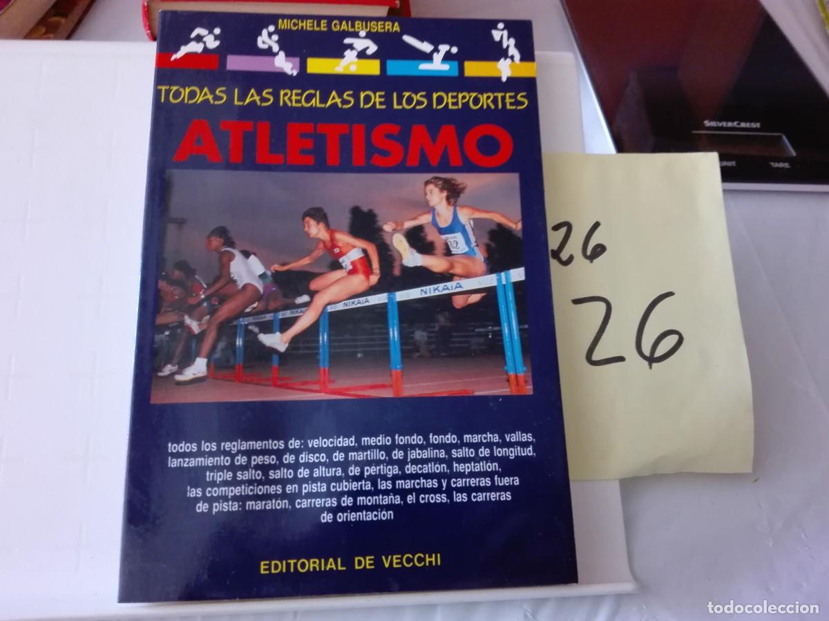 Libros de segunda mano: TODAS LAS REGLAS DEL ATLETISMO MICHELE GALBUSERA - Foto 1