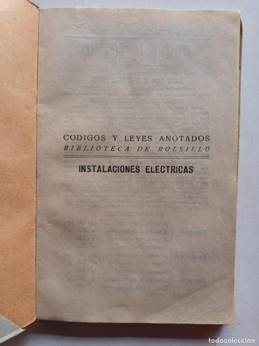 Libros de segunda mano: INSTALACIONES EL&Eacute;CTRICAS - C&Oacute;DIGOS Y LEYES DE JULIO DE 1933 - Foto 2