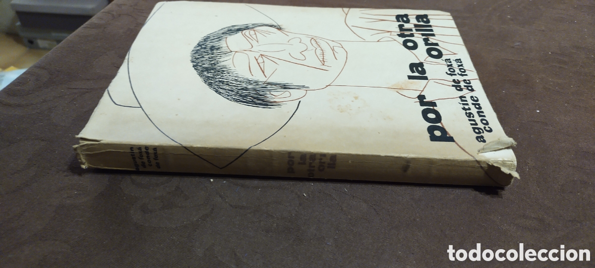 Libros de segunda mano: Por la otra orilla Agust&iacute;n de fox&aacute; Conde - Foto 3