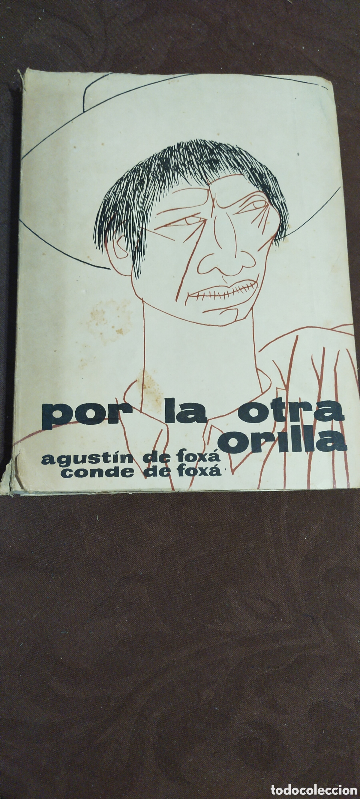Libros de segunda mano: Por la otra orilla Agust&iacute;n de fox&aacute; Conde - Foto 1