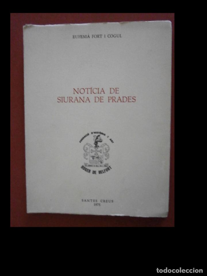 Second hand books: Notic&iacute;a de Siurana de Prades. Eufemi&agrave; Fort i Cogull