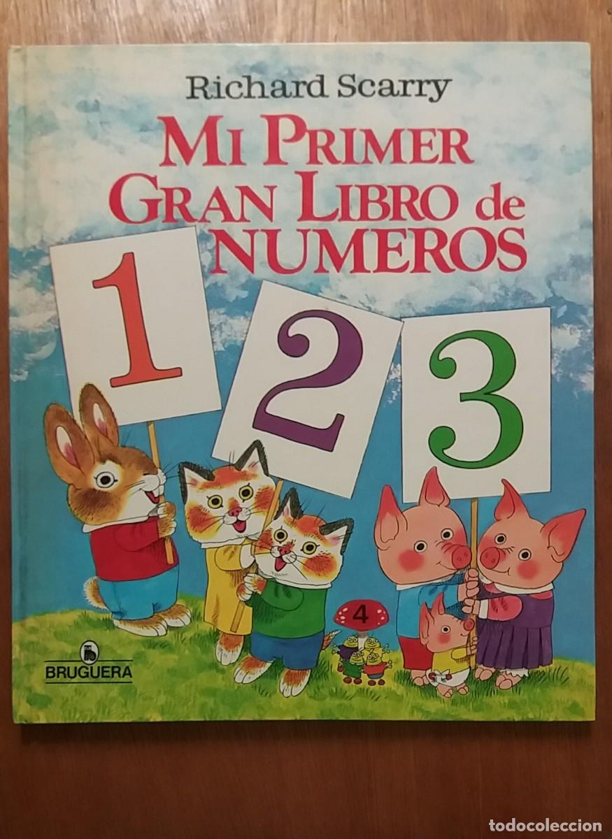 Gebrauchte B&uuml;cher: MI PRIMER GRAN LIBRO DE NUMEROS, RICHARD SCARRY, BRUGUERA, 1983