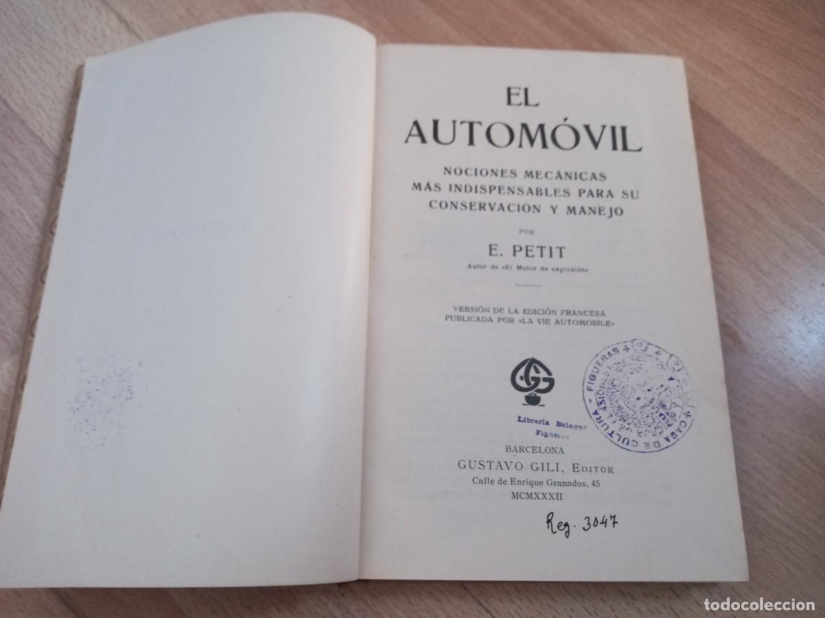 Libros de segunda mano: Libro de E. Petit &rdquo;El autom&oacute;vil&rdquo;, del editor Gustavo Gili - Foto 2