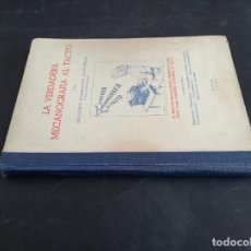 Libros de segunda mano: 1949 - GREGORIO DOMINGUEZ CASTAÑEDA. LA VERDADERA MECANOGRAFÍA AL TACTO. Lote 395091359