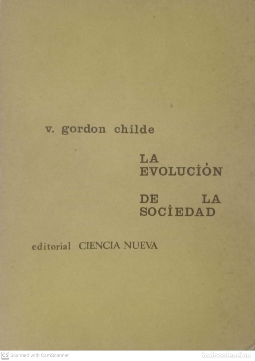 Libros de segunda mano: La evoluci&oacute;n de la sociedad [V. Gordon Childe] - Foto 1