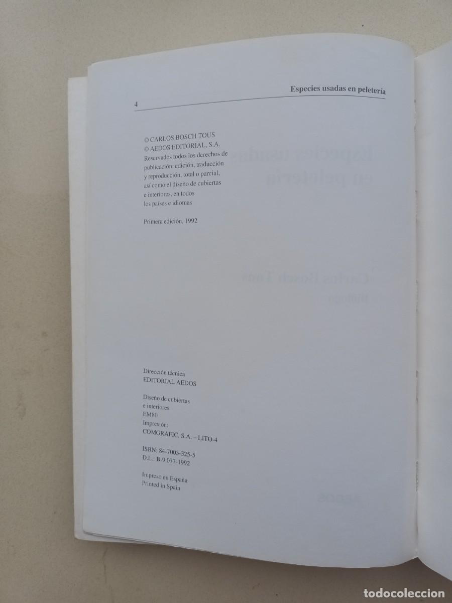 Libros de segunda mano: ESPECIES USADAS EN PELETER&Iacute;A - CARLOS BOSCH - 1992 - Foto 3