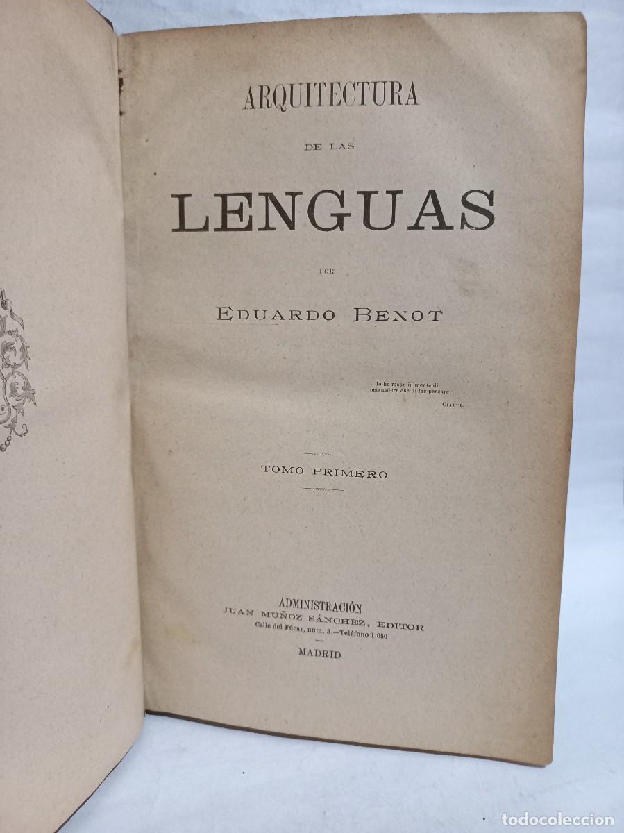 Libros de segunda mano: Eduardo Benot - Arquitectura de las Lenguas Tomo 1, 2 y 3 - Foto 3