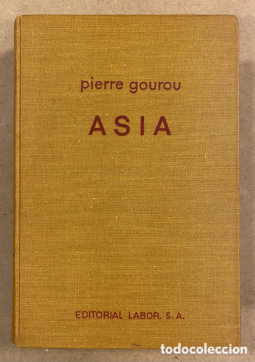 Libros de segunda mano: AS&Iacute;A. PIERRE GOUROU. EDITORIAL LABOR 1966. - Foto 1