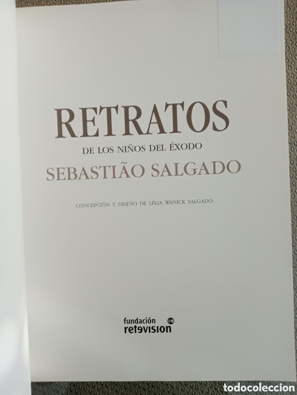 Libros de segunda mano: RETRATOS DE LOS NI&Ntilde;OS DEL &Eacute;XODO / Sebastiao Salgado.&nbsp; - Foto 2