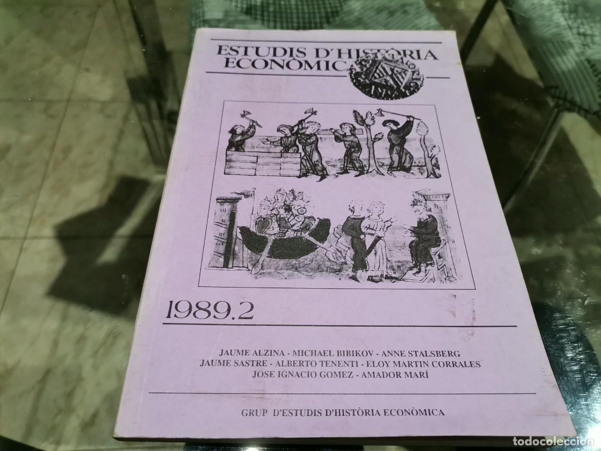 Livres d'occasion: ESTUDIS D'HISTORIA ECON&Oacute;MICA 1989 BALEARES JAUME ALZINA / MICHAEL BIBIKOV / JAUME SASTRE...