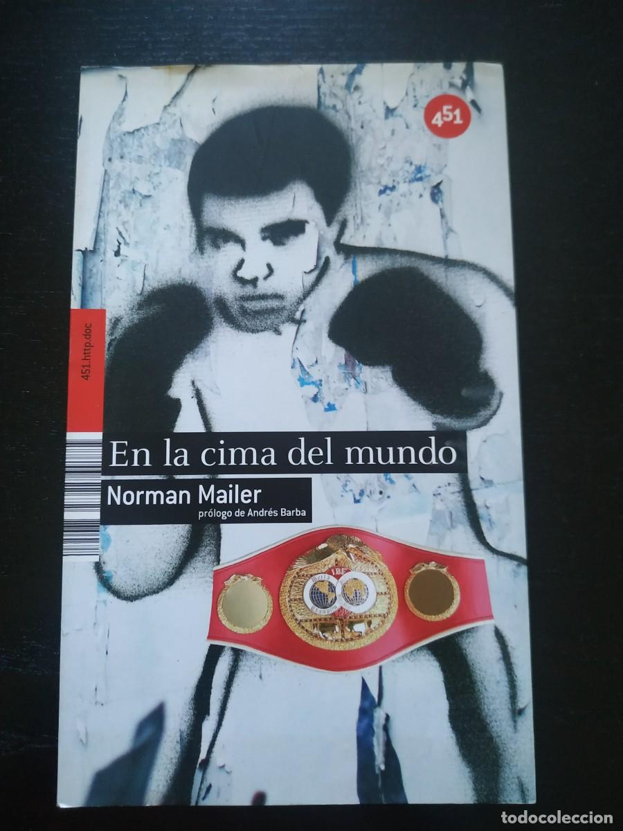 Libros de segunda mano: En la cima del mundo - Norman Mailer. 451 - Foto 1