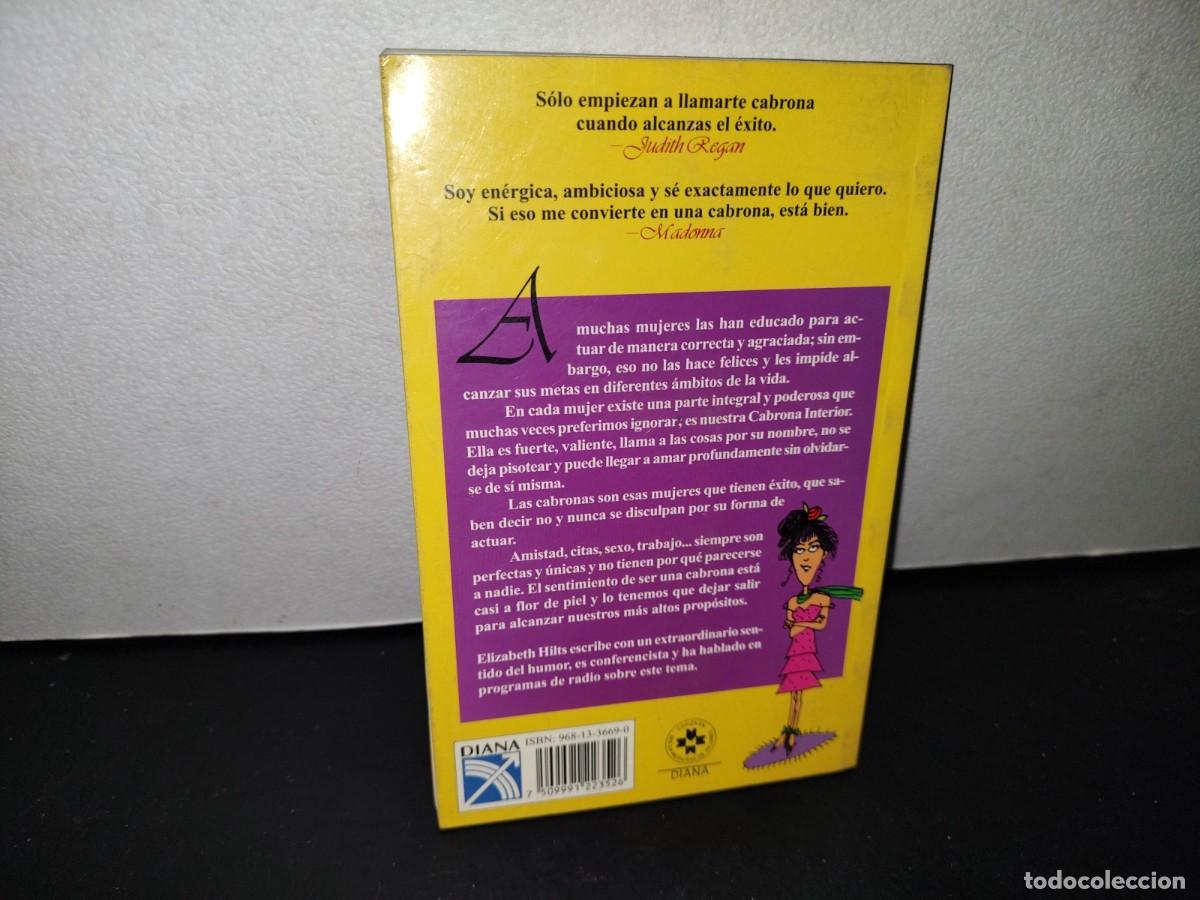Libros de segunda mano: 67- MANUAL DE LA PERFECTA CABRONA - ELIZABETH HILTS - Foto 3