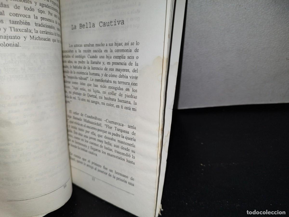 Libros de segunda mano: 67- LEYENDAS DE ESTADO DE MORELOS - Foto 10