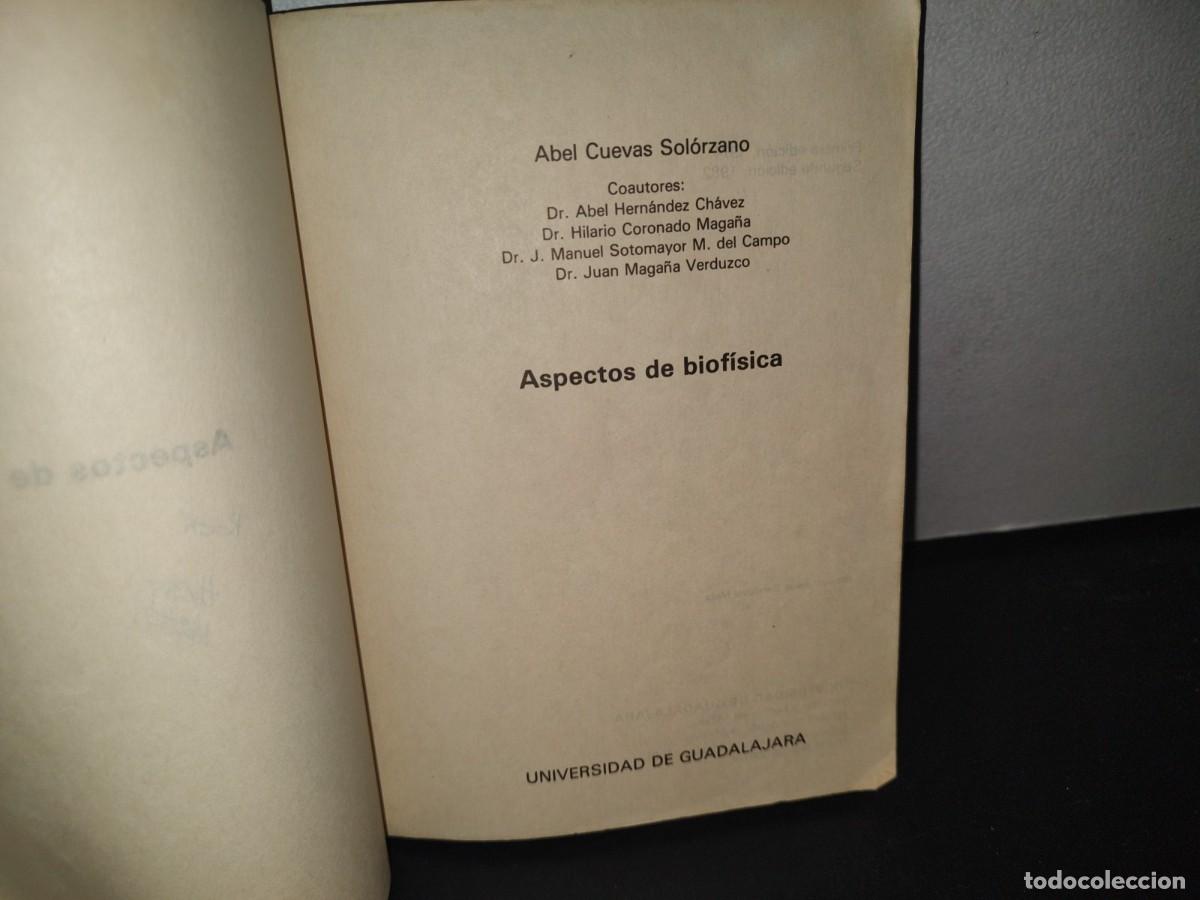 Libros de segunda mano: 67- ASPECTOS DE BIOF&Iacute;SICA - ABEL CUEVAS SOL&Oacute;RZANO - Foto 3