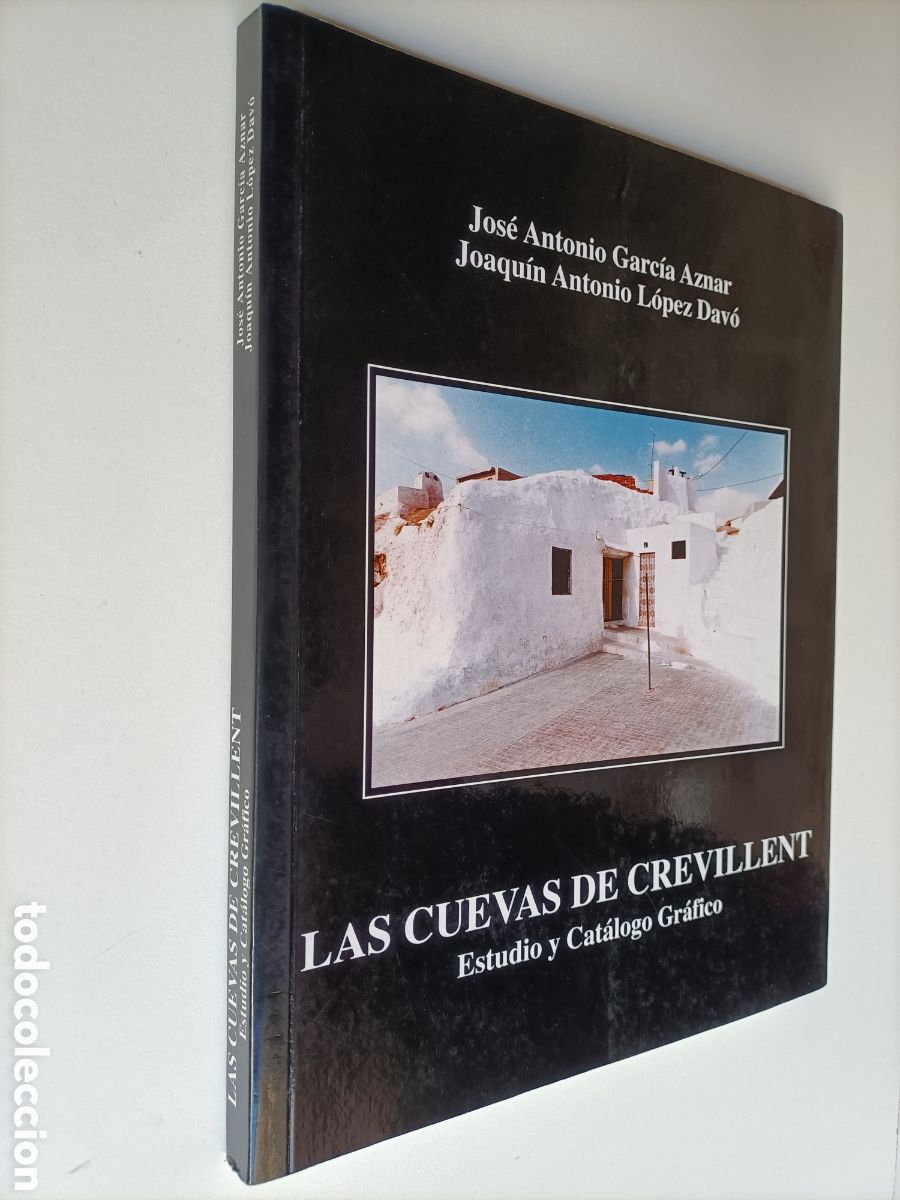 Livros em segunda m&atilde;o: Las cuevas de Crevillent. Estudio y cat&aacute;logo gr&aacute;fico Jos&eacute; Antonio Garc&iacute;a Aznar. Temas valencianos