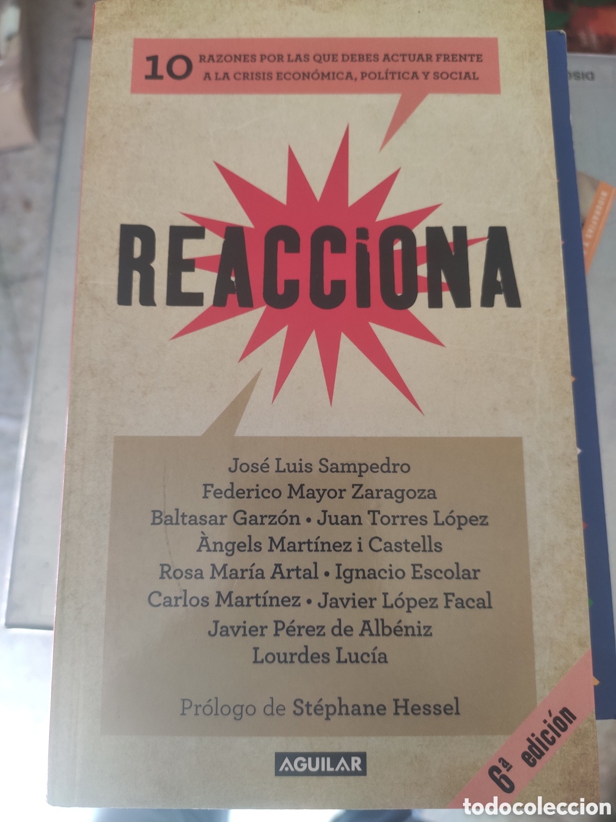 Libros de segunda mano: REACCIONA. JOSE LUIS SAMPEDRO. STEPHANE HESSEL - Foto 1