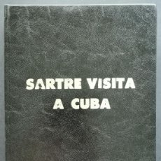 Libros de segunda mano: 1960 CUBA * SARTRE VISITA A CUBA POR JEAN PAUL SARTRE * EDICIONES R * PRIMERA EDICIÓN