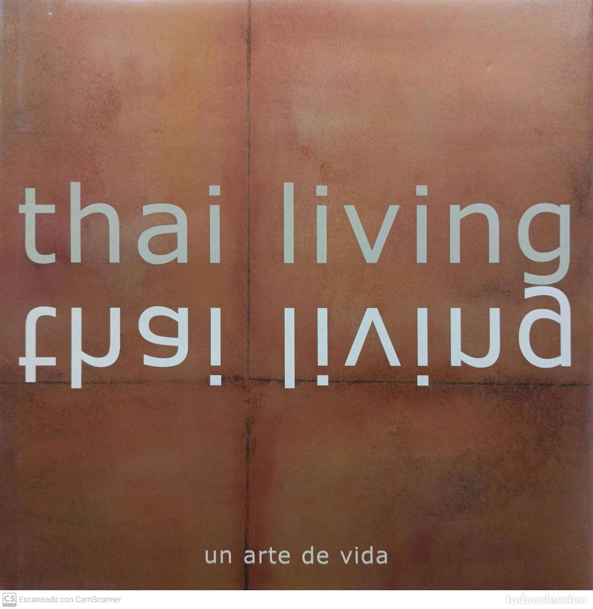 Libros de segunda mano: Thai living - Emilio Carcur - Foto 1