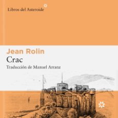 Libros de segunda mano: JEAN ROLIN. CRAC- NUEVO