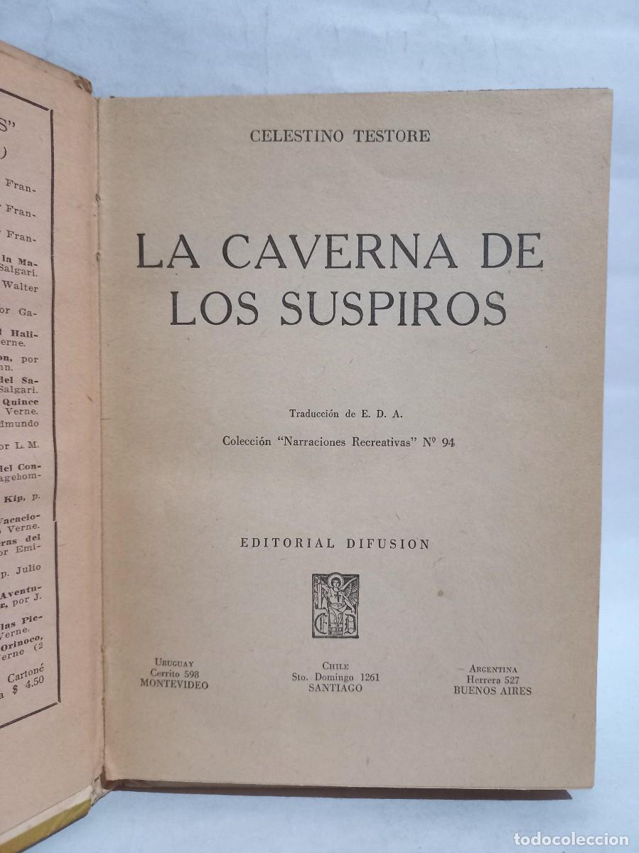 Libros de segunda mano: Celestino Testore - La Caverna de los Suspiros - 1953 - Foto 3
