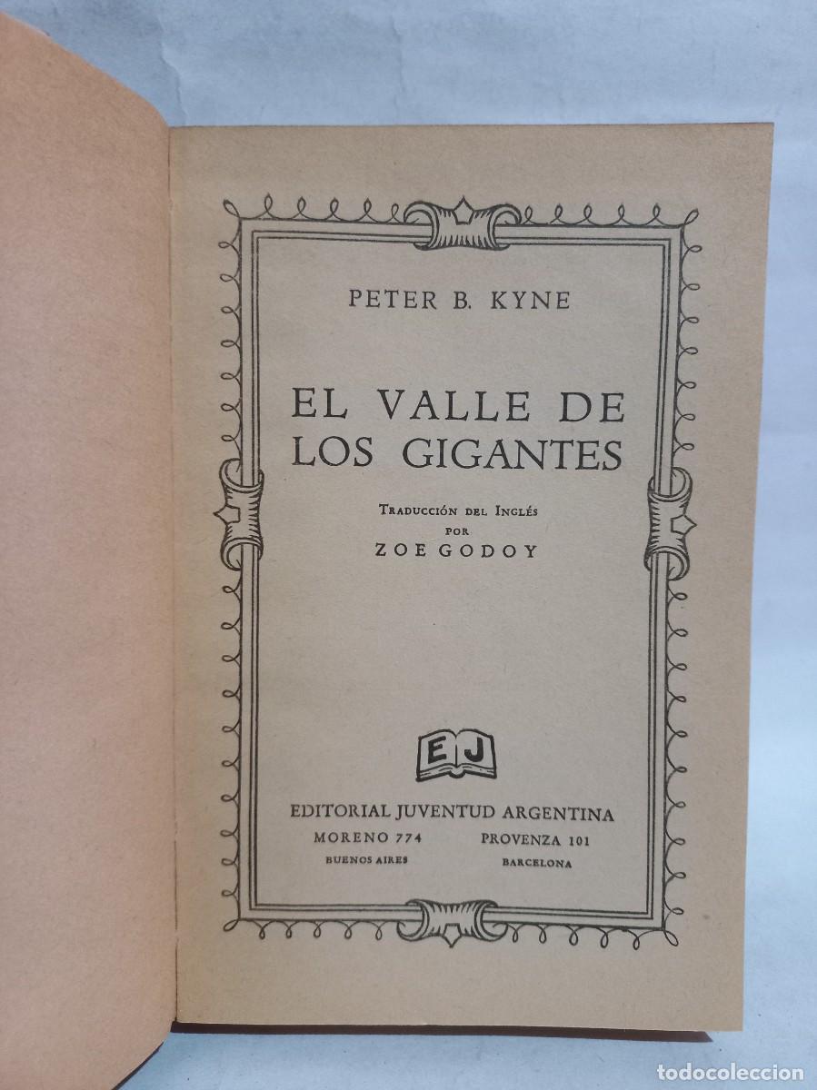 Libros de segunda mano: Peter B. Kyne - El Valle de los Gigantes - 1941 - Foto 3