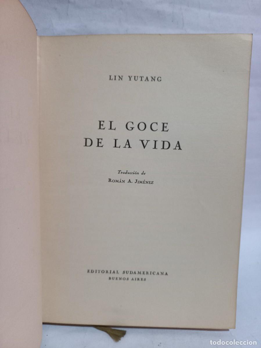 Libros de segunda mano: Lin Yutang - El Goce de la Vida - 1945 - Foto 1