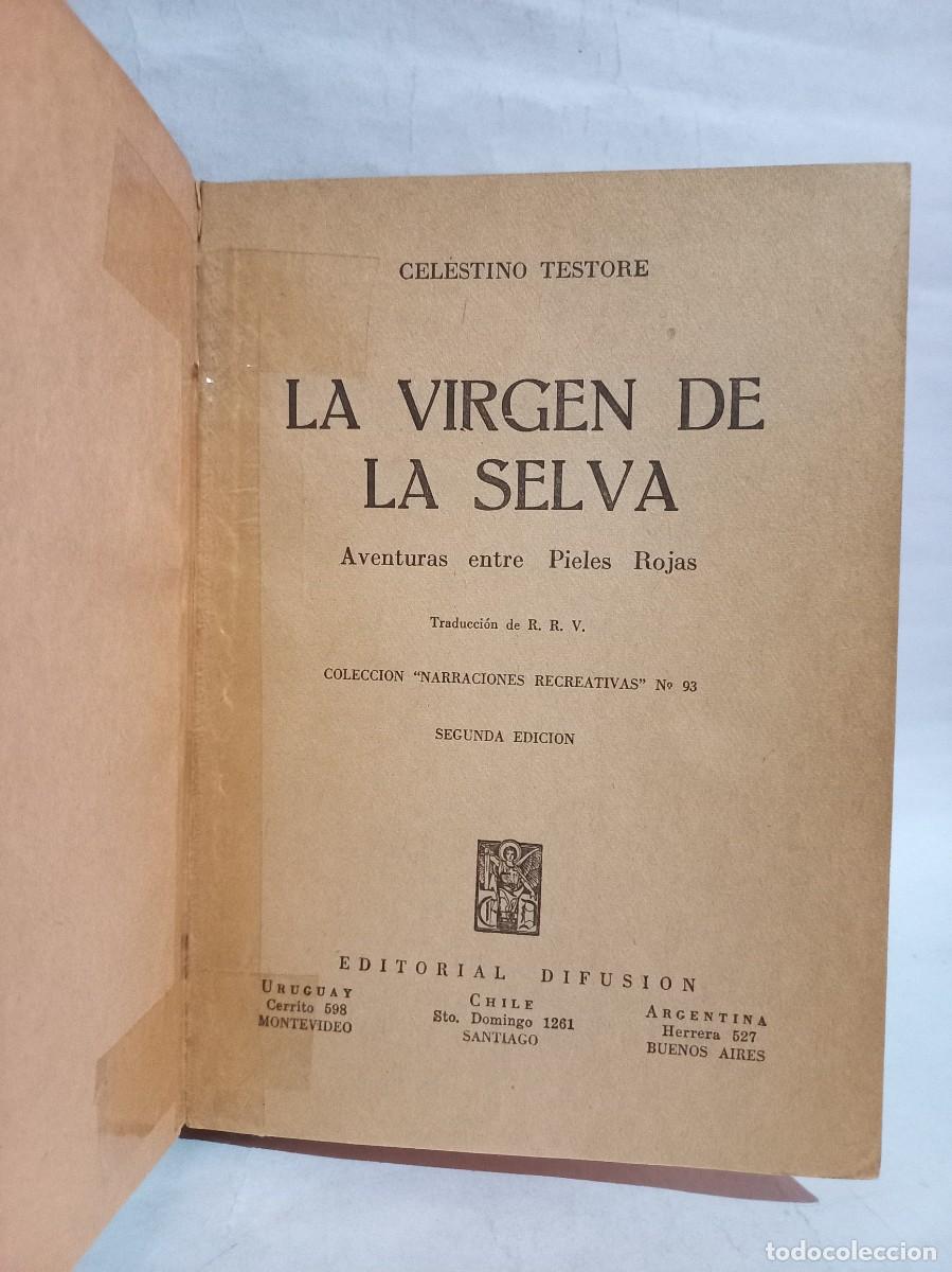 Libros de segunda mano: Celestino Testore - La Virgen de la Selva - 1952 - Foto 3