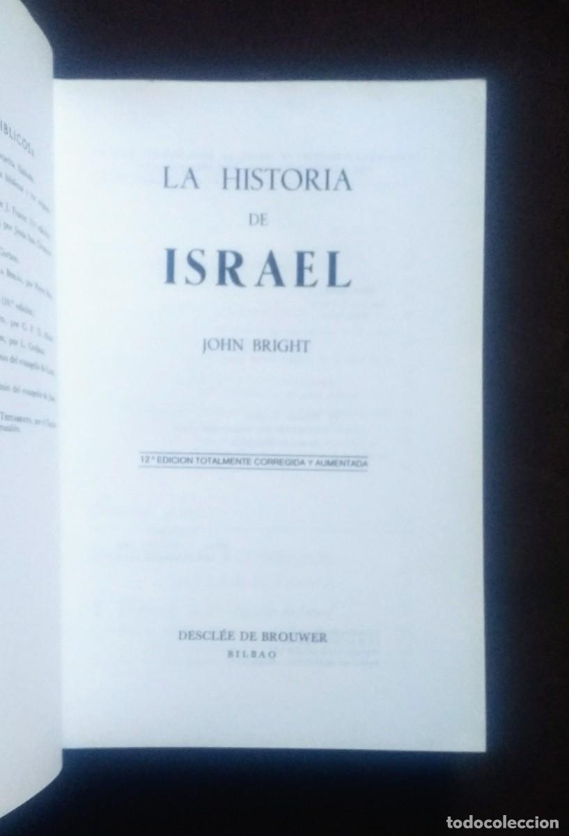 Libros de segunda mano: HISTORIA DE ISRAEL - JOHN BRIGHT. - Foto 2