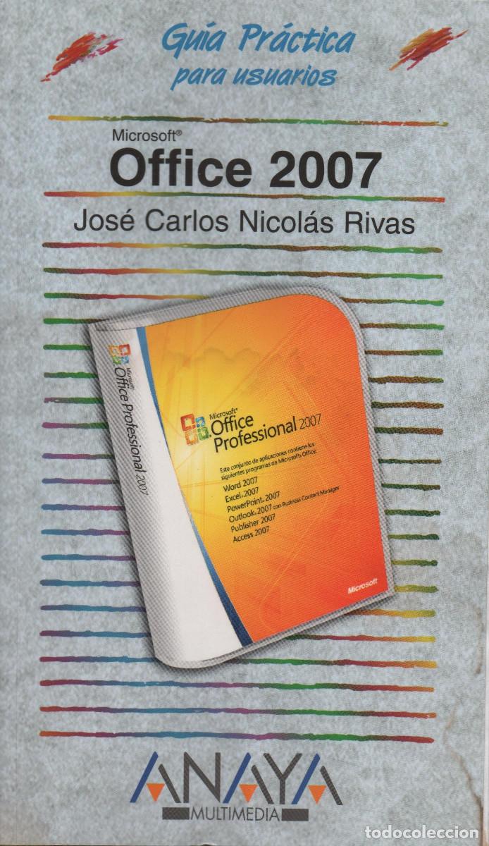 Libros de segunda mano: Office 2007. Jos&eacute; Carlos Rivas. Anaya. 2010. Inform&aacute;tica. - Foto 1