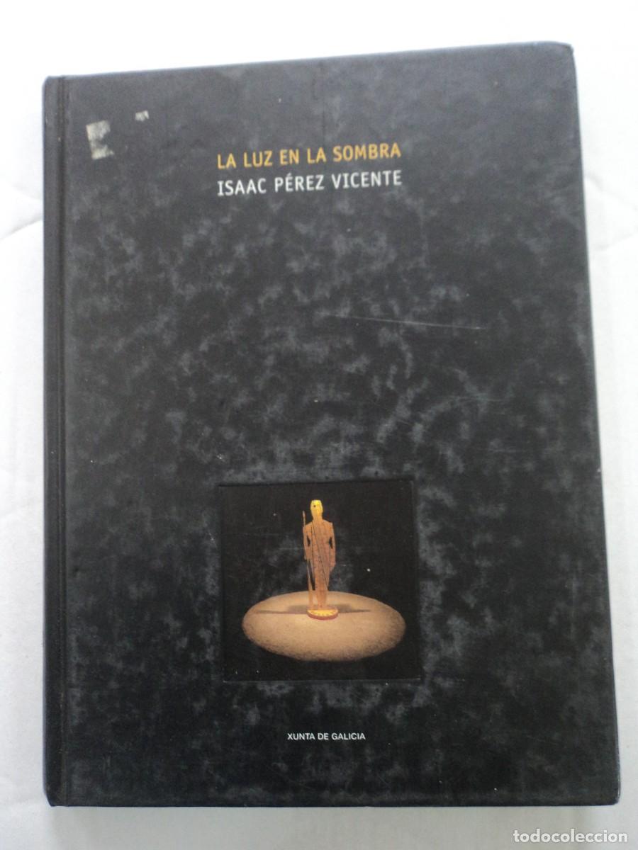 Libros de segunda mano: La Luz en la sombra - Isaac Perez Vicente - Foto 1
