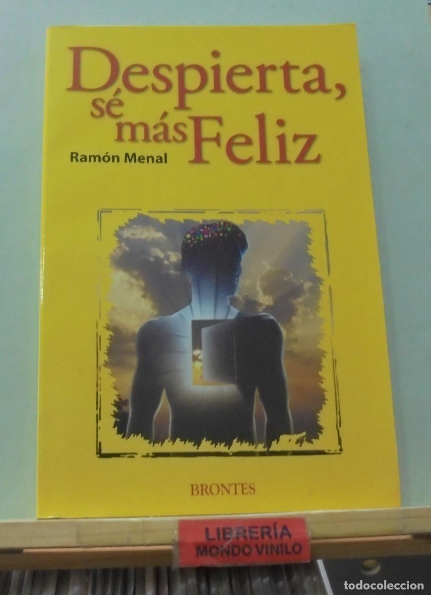 Libros de segunda mano: Despierta, s&eacute; m&aacute;s feliz. Ram&oacute;n Menal - Foto 1