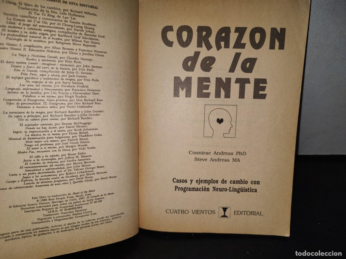 Libros de segunda mano: 67- CORAZ&Oacute;N DE LA MENTE. CASOS Y EJEMPLOS DE CAMBIO CON PROGRAMACI&Oacute;N NEURO-LING&Uuml;&Iacute;STICA - Foto 3
