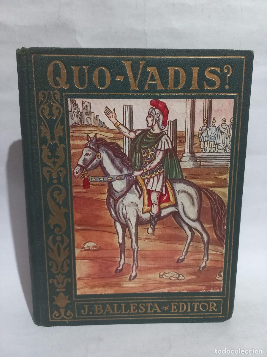 Libros de segunda mano: E. Sienkiewicz - &iquest;Quo Vadis? - Foto 1