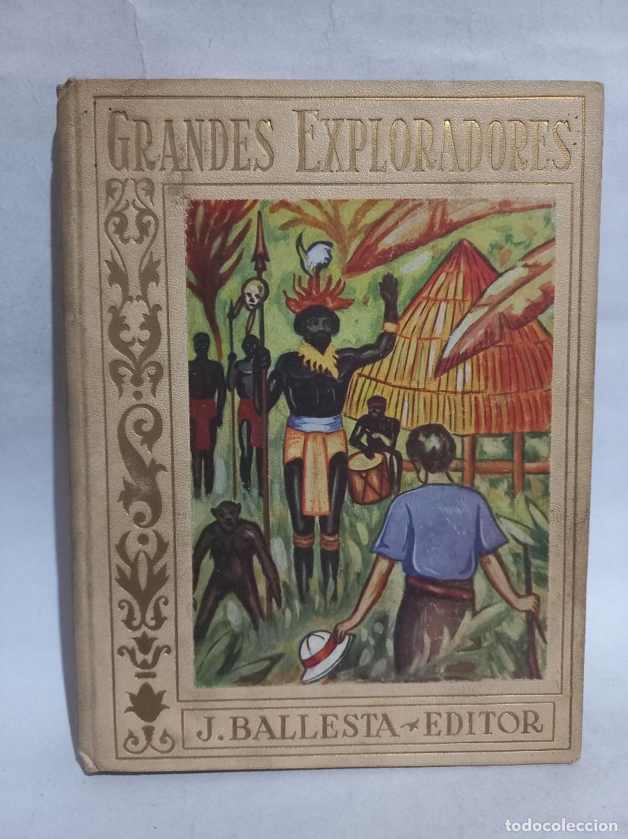 Libros de segunda mano: E. Rodriguez - Grandes Exploradores - 1939 - Foto 1