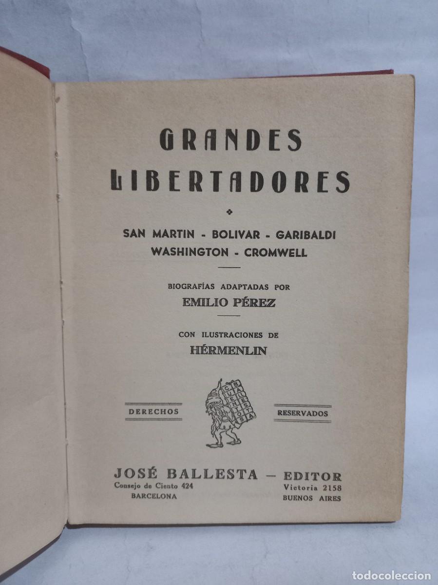 Libros de segunda mano: Emilio P&eacute;rez - Grandes Libertadores - Foto 3