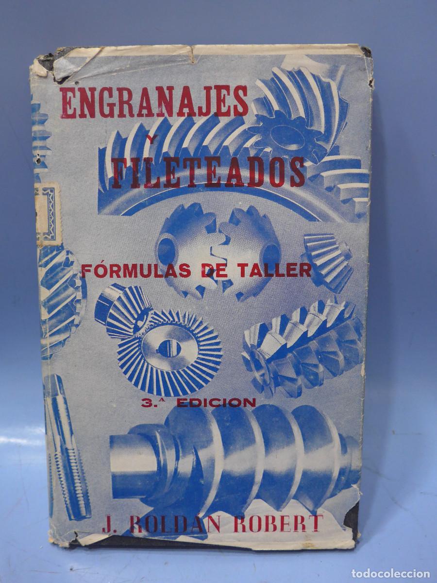 Libros de segunda mano: ENGRANAJES Y FILETEADOS FORMULAS DE TALLER - Foto 1