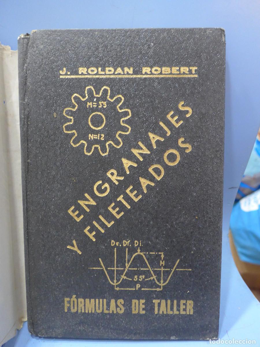 Libros de segunda mano: ENGRANAJES Y FILETEADOS FORMULAS DE TALLER - Foto 3