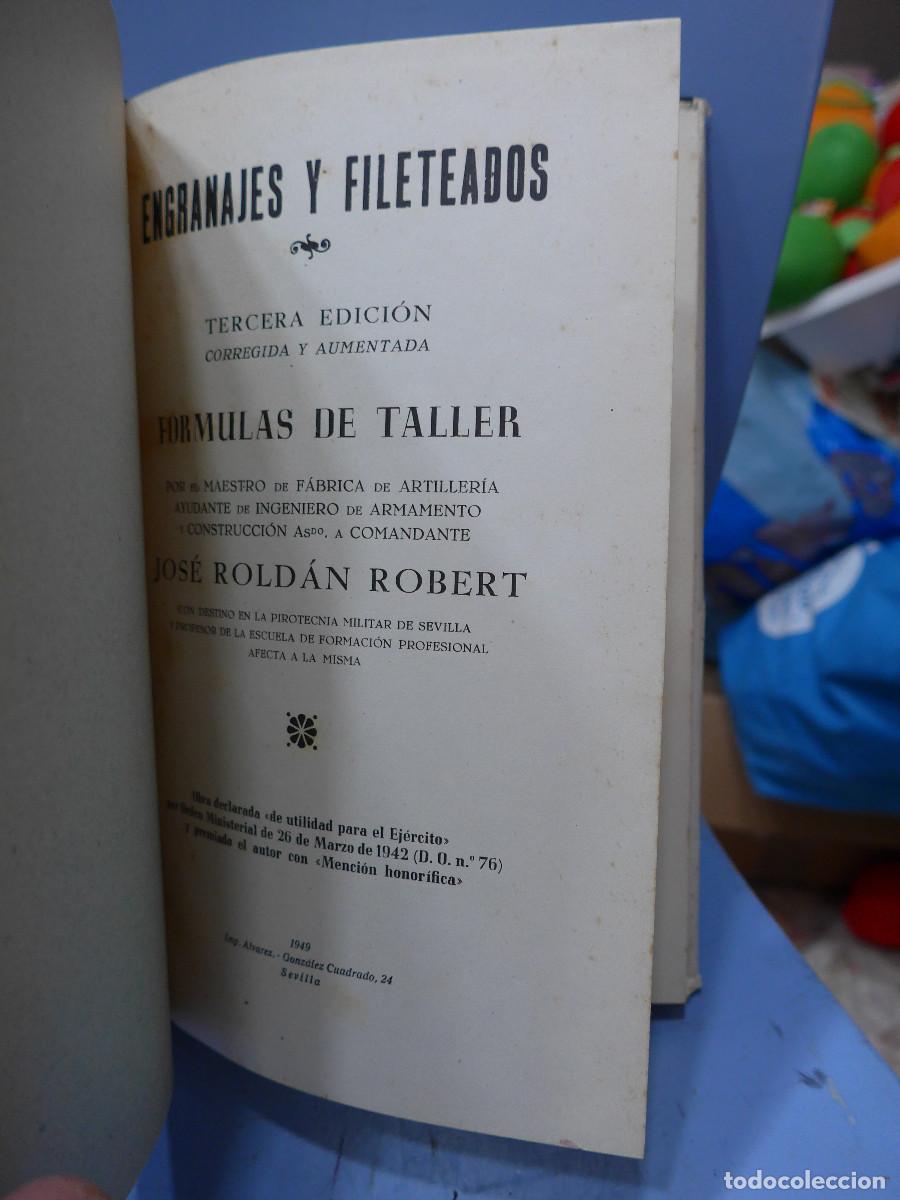 Libros de segunda mano: ENGRANAJES Y FILETEADOS FORMULAS DE TALLER - Foto 5