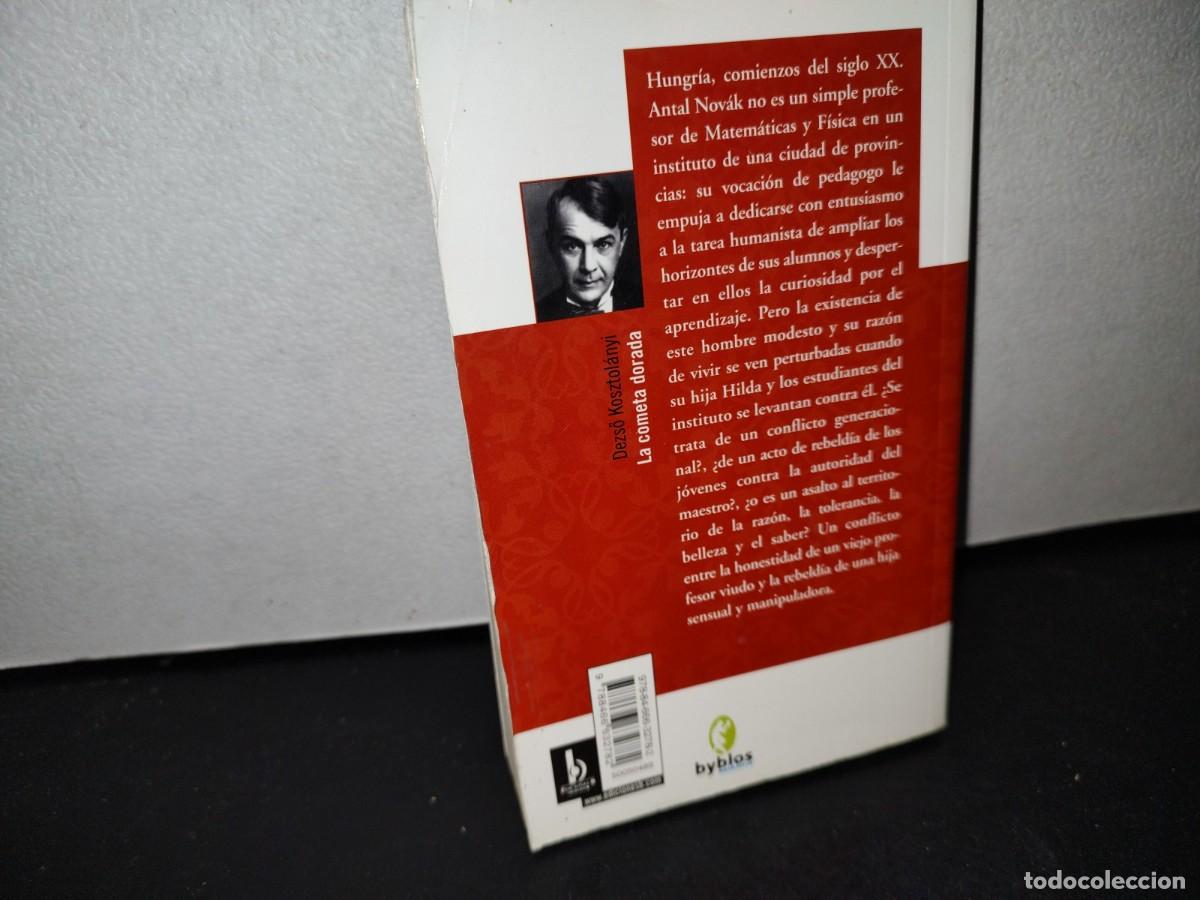 Libros de segunda mano: 67- LA COMETA DORADA - DEZSO KOSZTOL&Aacute;NYI - Foto 3