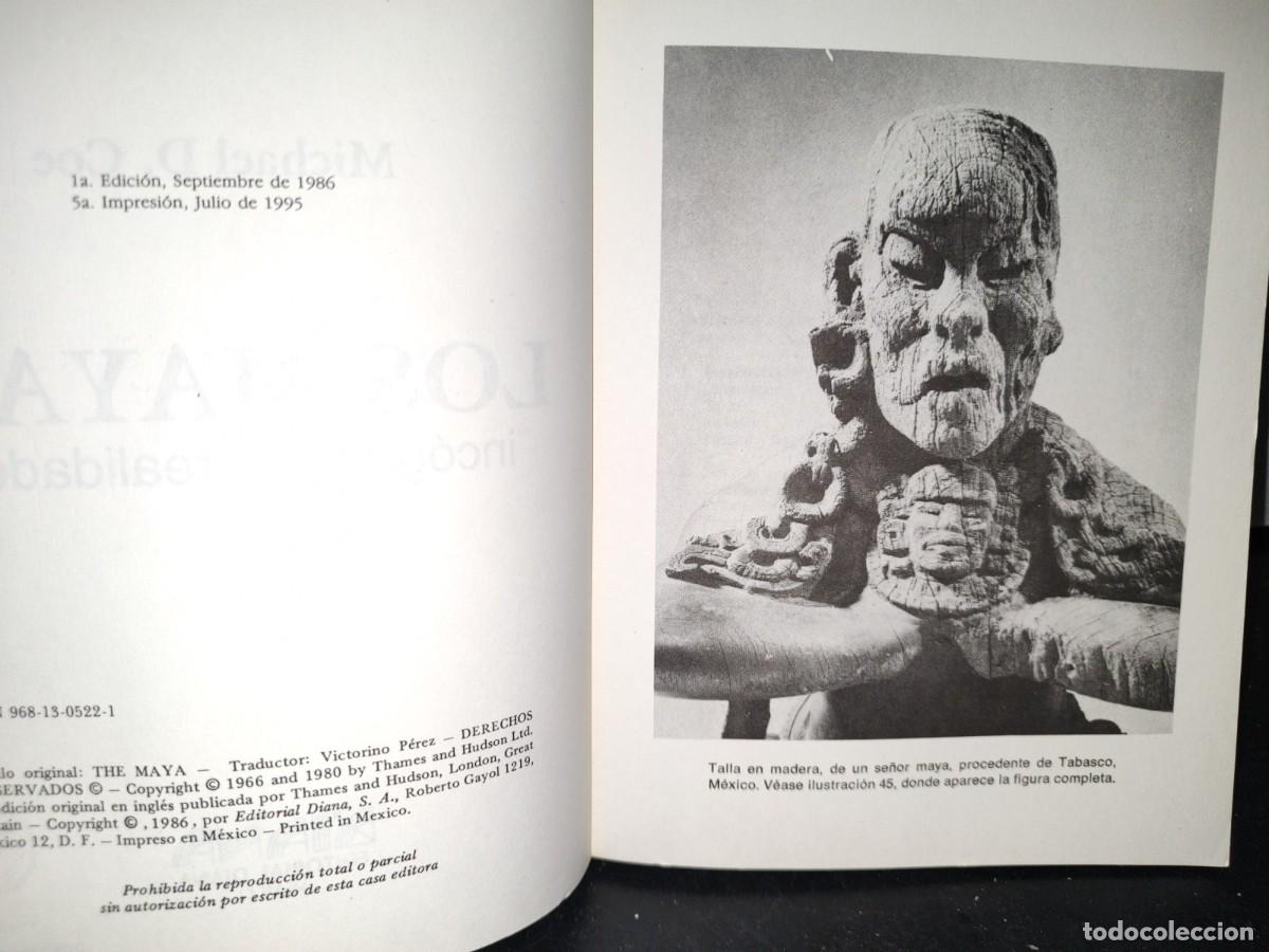 Libros de segunda mano: 67- LOS MAYAS: INC&Oacute;GNITAS Y REALIDADES - MICHAEL D. COE - Foto 4